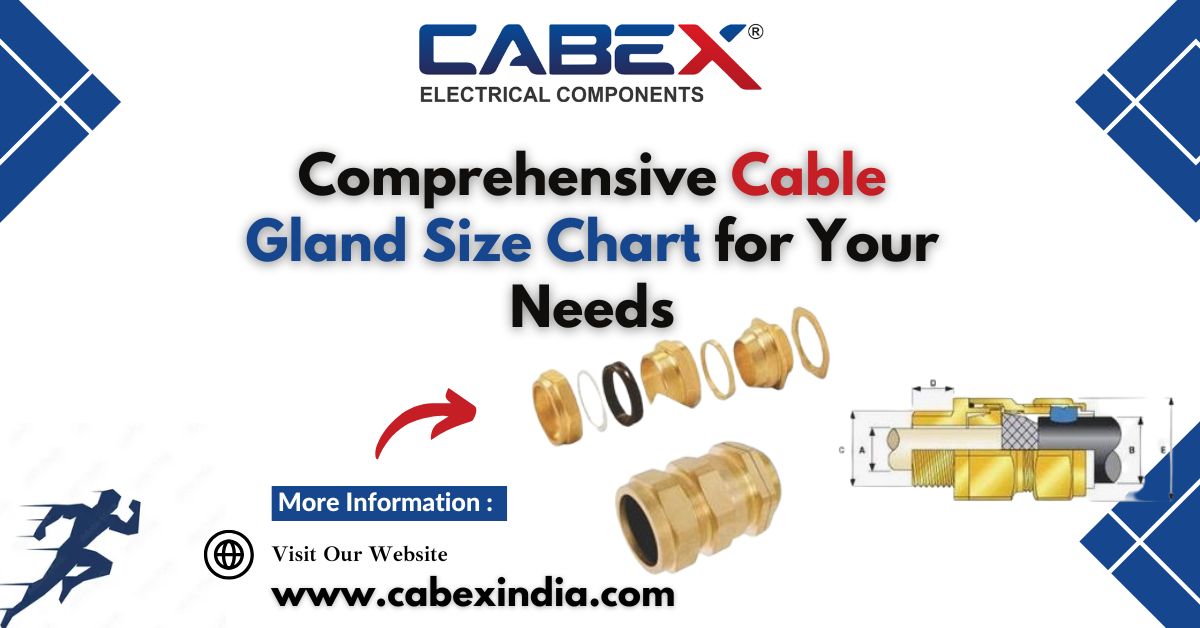 You are currently viewing Comprehensive Cable Gland Size Chart for Your Needs