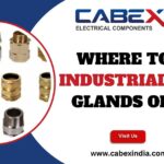 Where to Buy Industrial Cable Glands Online