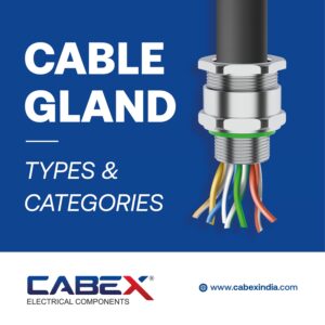 Read more about the article Cable Gland Types: A Comprehensive Guide