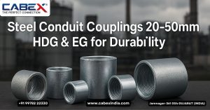 Read more about the article Steel Conduit Couplings 20–50mm – HDG & EG for Durability