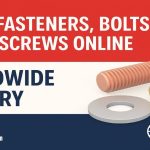 Fasteners, Bolts, Nuts & Screws