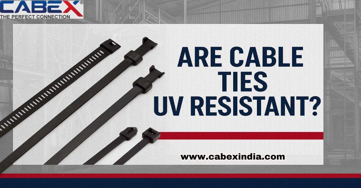 You are currently viewing Are Cable Ties UV Resistant?