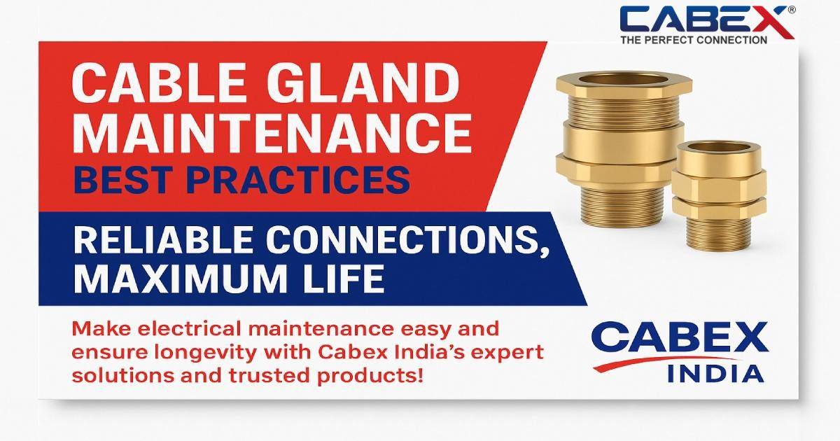 You are currently viewing Maintenance Best Practices for Cable Glands to Ensure Longevity