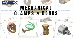 Read more about the article Mechanical Clamps & Bonds Guide 2026 | Cabex India
