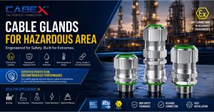 Read more about the article Cable Glands for Hazardous Area: The Complete Guide to Safe, Certified & Explosion-Proof Connections