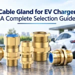 cable gland for EV charger